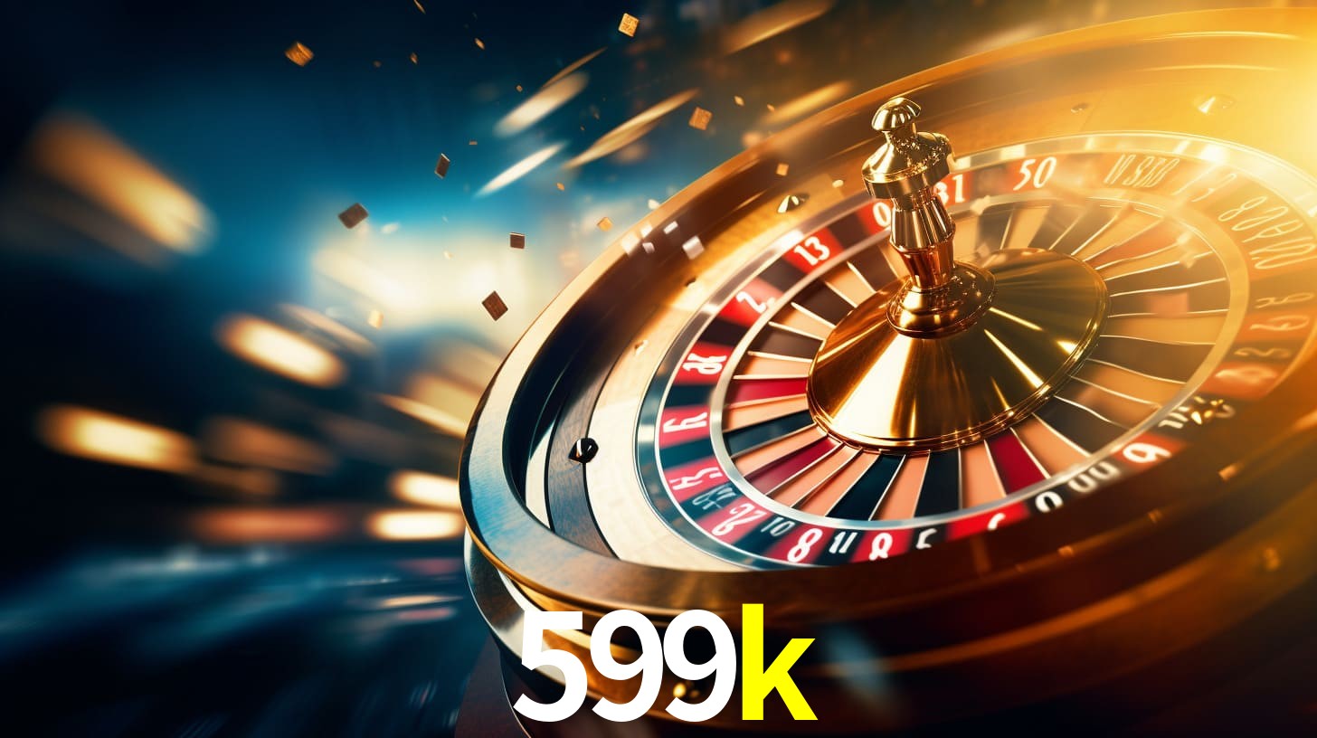 599K